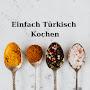 @einfachturkischkochen7626