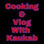 @cookingvlogwithkaukab