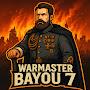 @WarmasterBayou7