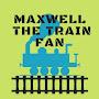 @MaxwellTheTrainFan