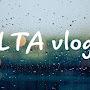 LTA Vlog