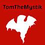 @TomTheMystik
