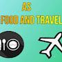 AS FOOD AND TRAVEL