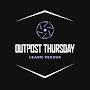 @OutpostThursday
