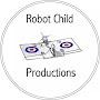 @Robot_Child_Productions