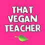 @ThatVeganTeacherYouTube