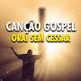 @GospelOraiSemCessar