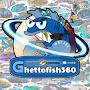 @Ghettofish360