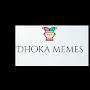 Dhoka MeMes