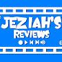 Jeziah's Reviews