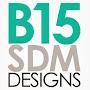 B15SDMDESIGNS