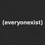 everyonexist