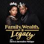 Family, Wealth, & Legacy Show