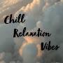 Chill Relaxation Vibes