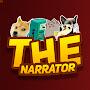 THE NARRATOR