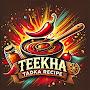 @TeekhaTadkaRecipe