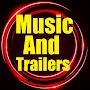 Music And Trailers