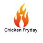 @ChickenFryday