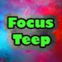 Focus Teep