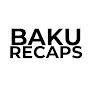 @BakuRecaps