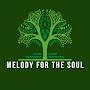 Melody For The Soul