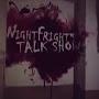 NightFrightTalkShow