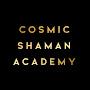 @CosmicShamanAcademy