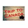 Trip to Canada