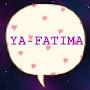 YA- FATIMA