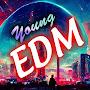 Young EDM