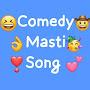 Comedy Masti Song
