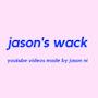 Jason's Wack