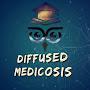 DIFFUSED MEDICOSIS