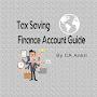 Tax Saving Finance Accounts Guide by CA Ankit