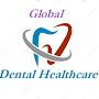 @globaldentalhealthcare4585