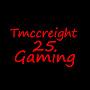 @Tmccreight25Gaming