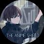 The Anime Shield