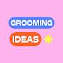 @GroomingIDEAS