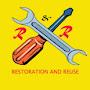 Restoration and Reuse