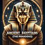 @AncientEgyptiansThePharaohs