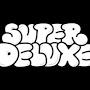 Superdeluxe25