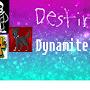 @destinydynamites