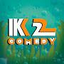 K2 Comedy