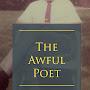 The Awful Poet