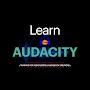 Learn Audacity