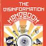 Disinformation Handbook