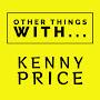 @otherthingswithkennyprice