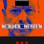 Murder Museum