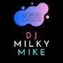 DJ MiLKy MiKE