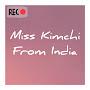 Miss Kimchi from India